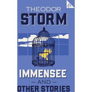 Immensee and Other Stories