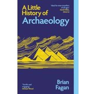 A Little History of Archaeology