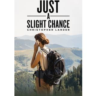 Just a Slight Chance