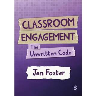 Classroom Engagement: The unwritten code