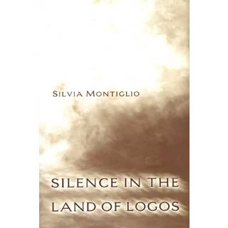 Silence in the Land of Logos