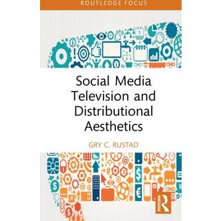 Social Media Television and Distributional Aesthetics