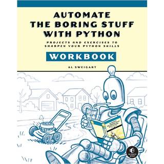 Automate the Boring Stuff with Python Workbook
