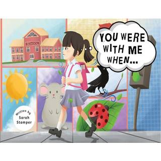 You Were with Me When...