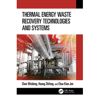 Thermal Energy Waste Recovery Technologies and Systems