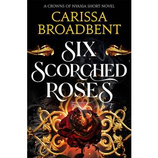 Six Scorched Roses