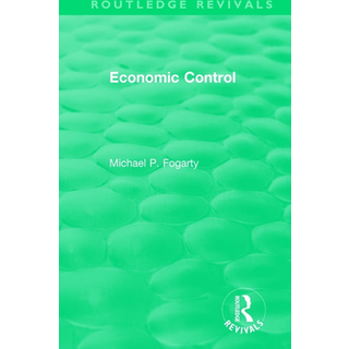 Routledge Revivals: Economic Control (1955)