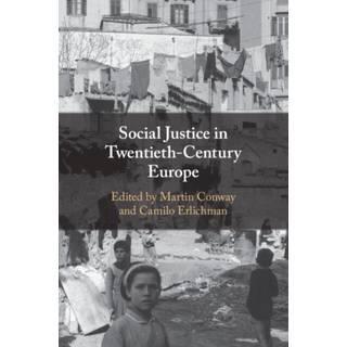 Social Justice in Twentieth-Century Europe