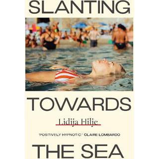 Slanting Towards the Sea