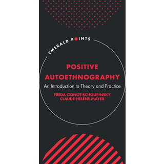 Positive Autoethnography