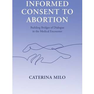 Informed Consent to Abortion