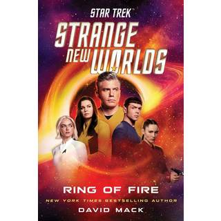 Star Trek: Strange New Worlds: Ring of Fire