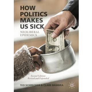 How Politics Makes Us Sick