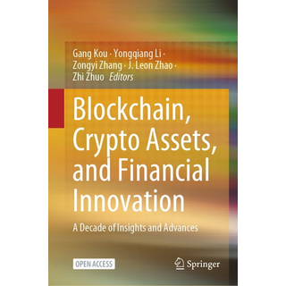 Blockchain, Crypto Assets, and Financial Innovation