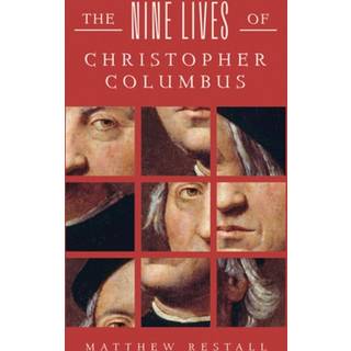 The Nine Lives of Christopher Columbus