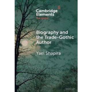 Biography and the Trade-Gothic Author