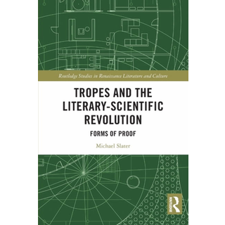 Tropes and the Literary-Scientific Revolution