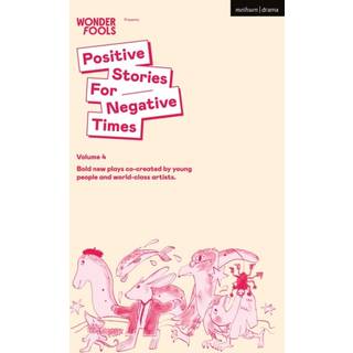 Positive Stories for Negative Times, Season Four