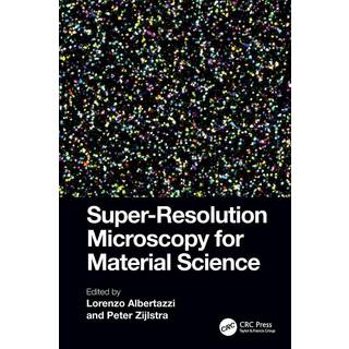 Super-Resolution Microscopy for Material Science