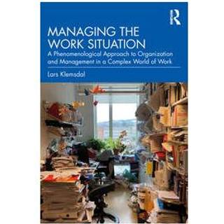 Managing the Work Situation