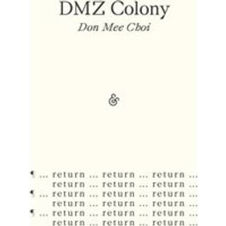 DMZ Colony