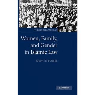 Women, Family, and Gender in Islamic Law