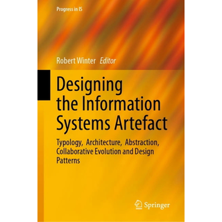 Designing the Information Systems Artefact