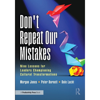 Don't Repeat Our Mistakes