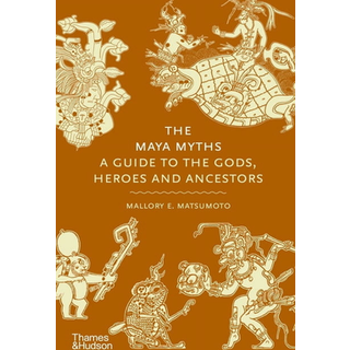 The Maya Myths