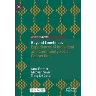 Beyond Loneliness