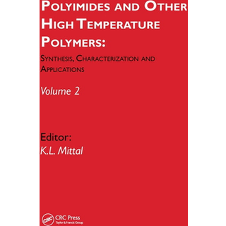 Polyimides and Other High Temperature Polymers: Synthesis, Characterization and Applications, volume 2