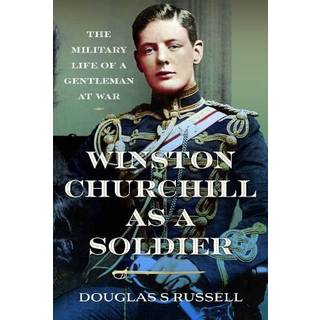Winston Churchill as a Soldier