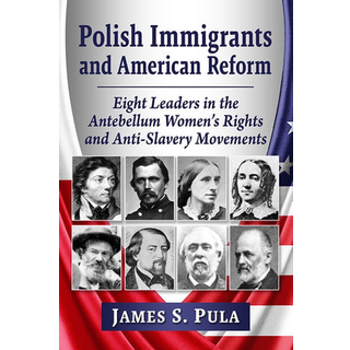 Polish Immigrants and American Reform