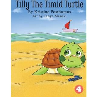 Tilly The Timid Turtle