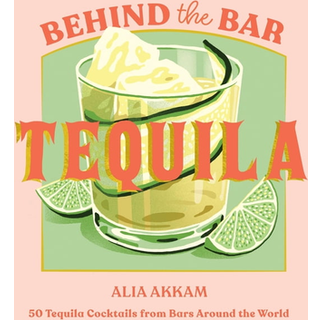 Behind the Bar: Tequila