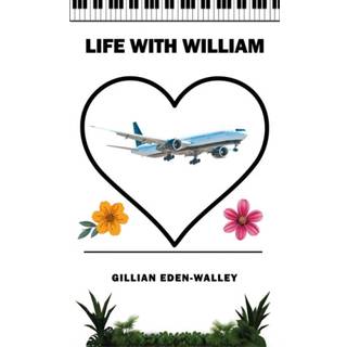Life with William