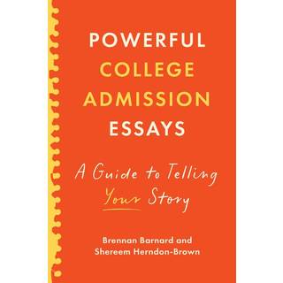 Powerful College Admission Essays