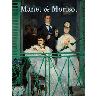 Manet and Morisot