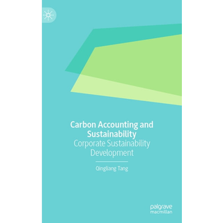 Carbon Accounting and Sustainability, Volume II
