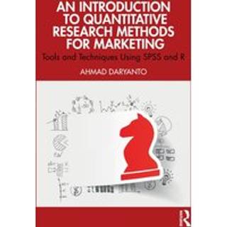 An Introduction to Quantitative Research Methods for Marketing
