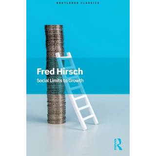 Social Limits to Growth