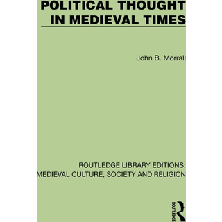Political Thought in Medieval Times