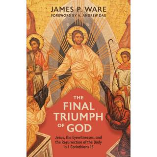 The Final Triumph of God