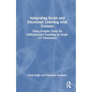 Integrating Social and Emotional Learning with Content