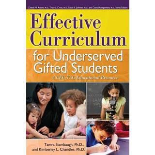 Effective Curriculum for Underserved Gifted Students