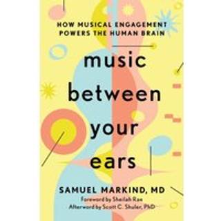 Music Between Your Ears