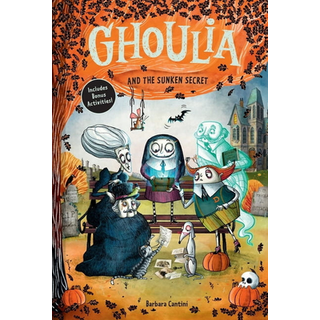 Ghoulia and the Sunken Secret (Book #5)