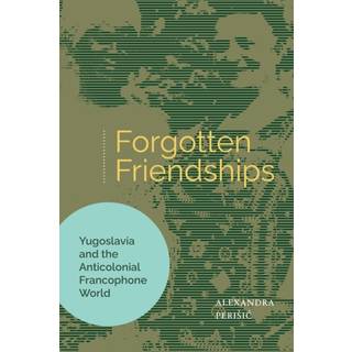 Forgotten Friendships