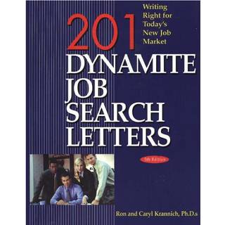 201 Dynamite Job Search Letters