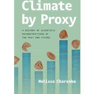 Climate by Proxy